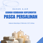 Asuhan Kebidanan Komplementer Pasca Persalinan