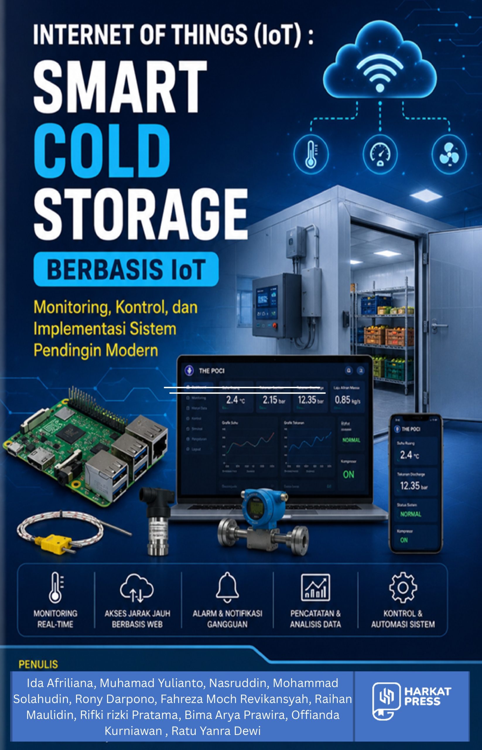Smart Cold Storage Berbais IoT, Monitoring, Kontrol, Dan Implementasi Sistem Pendingin Modern